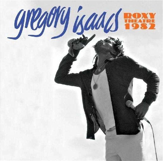 Cover for Gregory Isaacs · Roxy Theatre 1982 (LP) [Limited edition] (2018)