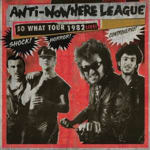 Cover for Anti-nowhere League · So What Tour 1982 Live (LP) [Coloured edition] (2019)