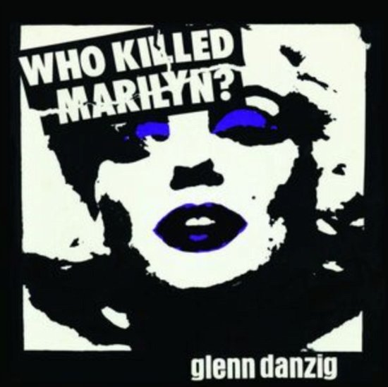 Cover for Glenn Danzig · Who Killed Marilyn? (LP) [EP, Picture Disc edition] (2023)