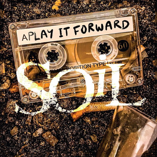 Cover for Soil · Play It Forward (LP) (2024)