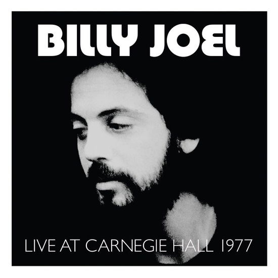 Live at Carnegie Hall 1977 - Billy Joel - Musikk - COLUMBIA - 0889853740116 - 12. april 2019