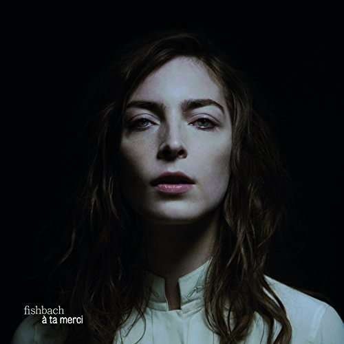 Cover for Fishbach · A Ta Merci (LP) (2017)