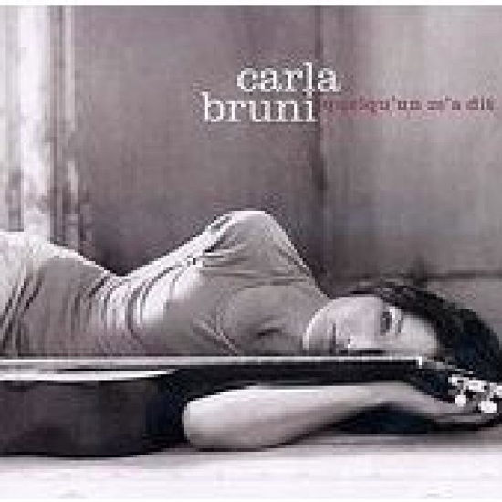 Cover for Carla Bruni · Quelqu Un M A Dit (CD) [Digipak] (2007)