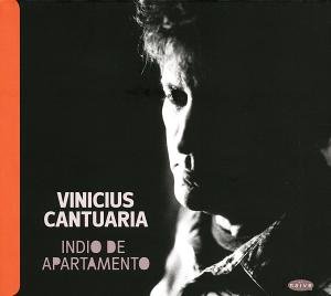 Indio De Apartamento - Vinicius Cantuaria - Musiikki - NAIVE - 3298496218116 - tiistai 26. helmikuuta 2013
