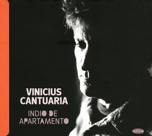 Vinicius Cantuaria · Indio De Apartamento (CD) (2013)