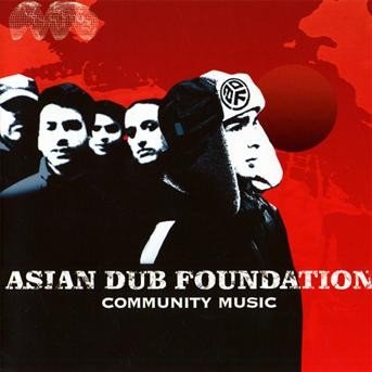 Cover for Asian Dub Foundation · Community Music (CD) (2020)