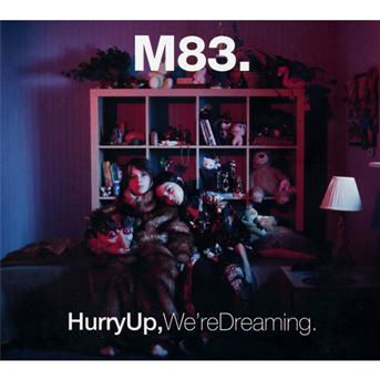Hurry Up, We're Dreaming - M83 - Musiikki -  - 3298498243116 - maanantai 17. lokakuuta 2011