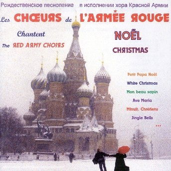 Cover for Choeurs De L'armee Rouge · Chantent Noel (CD) (2007)