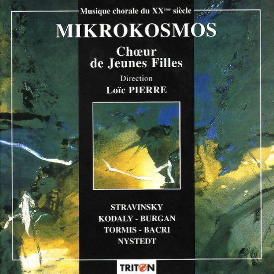 Musique Chorale Du Xxeme - Mikrokosmos - Music - TRITON - 3576073311116 - November 11, 1998