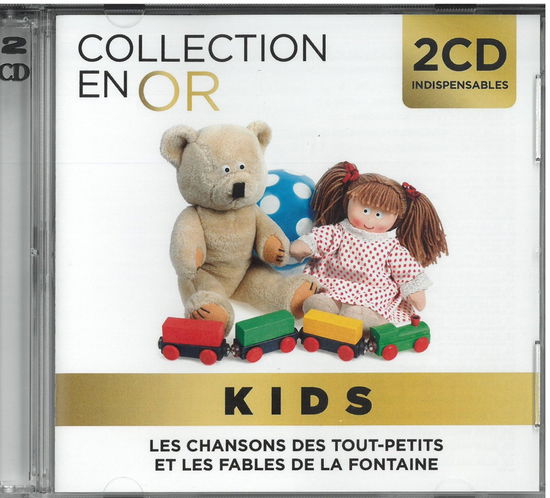 A La Claire Fontaine - Au Clair De La Lune - Nous Irons Au Bois - Le Bon Roi Dagobert - Savez-vous P - Collection en or - Kids - Música - - 3760273631116 -