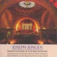 Cover for J. Jongen · Symphonie Concertante Op. (CD) (2013)