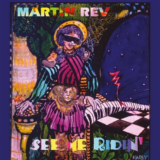 Cover for Martin Rev · See Me Ridin' (CD) [Digipak] (2020)