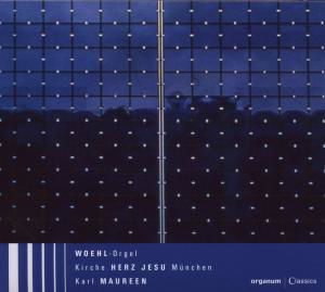 Cover for Karl Maureen · Wohl-orgel Munchen-neuhausen (CD) (2014)
