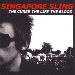 Cover for Singapore Sling · The Curse the Life the Bl (LP) (2007)