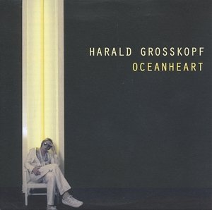 Cover for Harald Grosskopf · Oceanheart (LP) (2014)