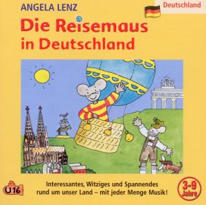 Cover for Angela Lenz · Die Reisemaus in Deutschland (CD) (2010)