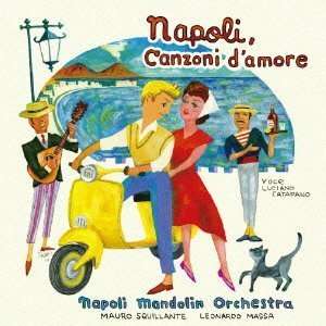 Cover for Napoli Mandolin Orchestra · Napoli.ai No Uta-eien No Canzone Meikyoku Shuu- (CD) [Japan Import edition] (2009)