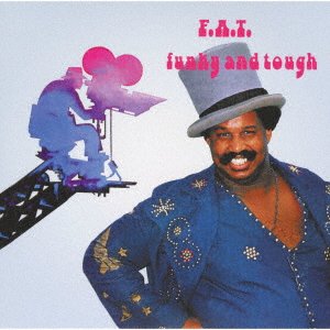 Cover for F.a.t. · Funky and Tough &lt;limited&gt; (CD) [Japan Import edition] (2023)