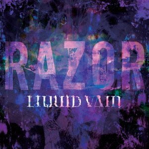 Liquid Vain - Razor - Musikk - TIMELY RECORD - 4582477542116 - 2. august 2017