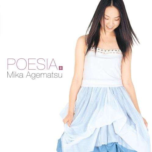 Cover for Agematsu. Mika · Poesia (CD) [Japan Import edition] (2015)