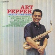 Cover for Art Pepper · Gettin' Together (CD) [Japan Import edition] (2021)