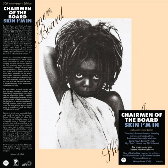 Chairmen of the Board · Skin Im In (50th Anniversary Edition) (LP) (2024)