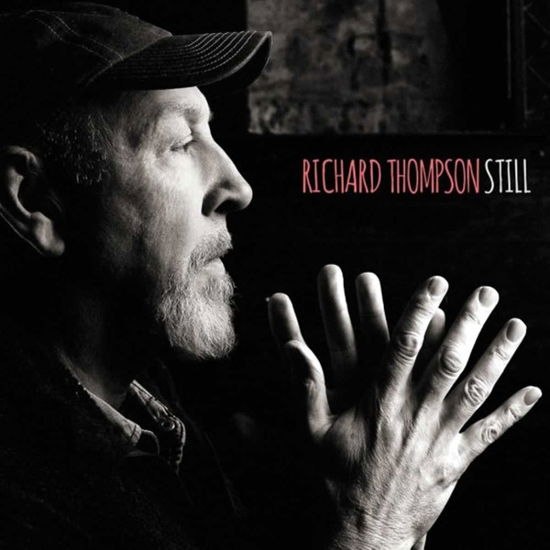 Cover for Richard Thompson · Still 3LP (Deluxe Edition) RED by THOMPSON RICHARD (VINIL) [High quality, Coloured edition] (2016)