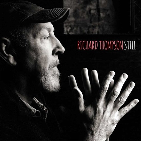Cover for Richard Thompson · Still 3LP (Deluxe Edition) RED by THOMPSON RICHARD (VINYL) [High quality, Coloured edition] (2016)