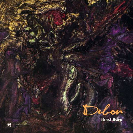 Cover for Brast Burn · Debon (CD) [Digipak] (2010)