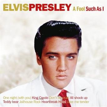 Cover for Elvis Presley · A fool such as i (CD) (2017)