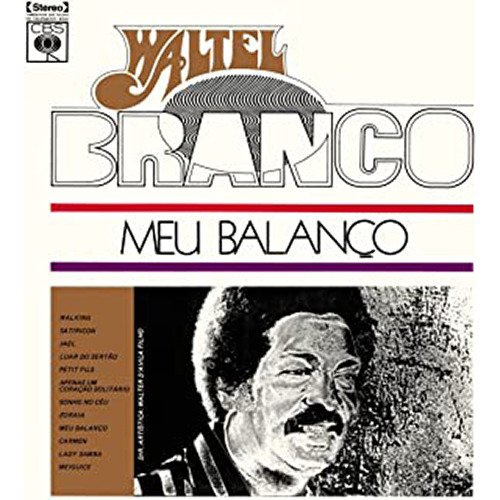 Meu Balanco - Waltel Branco - Musikk - MR BONGO - 7119691288116 - 24. februar 2023