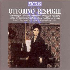 Cover for Respighi / Windsor / Valli / Malferrari / Macinant · Chamber &amp; Keyboard Music (CD) (2001)