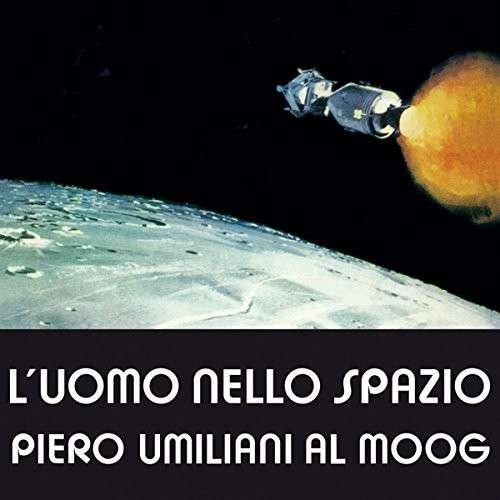 Cover for Piero Umiliani · L'uomo Nello Spazio (LP) (2015)
