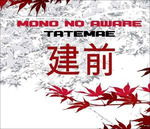 Tatemae - Mono No Aware  - Music -  - 8016670101116 - 