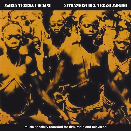 Cover for Maria Teresa Luciani · Situazioni Del Terzo Mondo (LP) (2021)