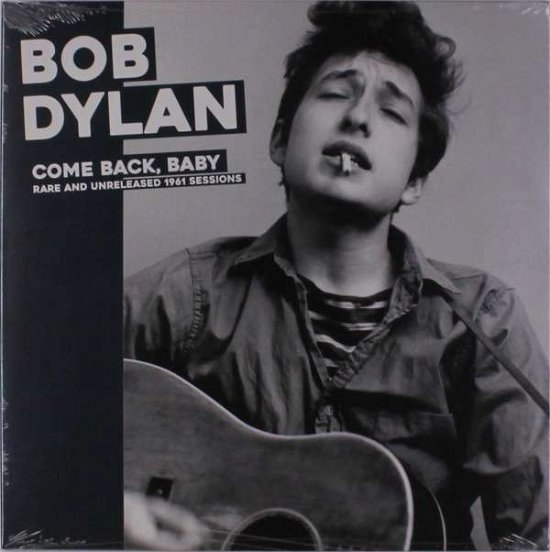 Cover for Bob Dylan · Come Back Baby: Rare And Unreleased 1961 Sessions (LP) (2018)
