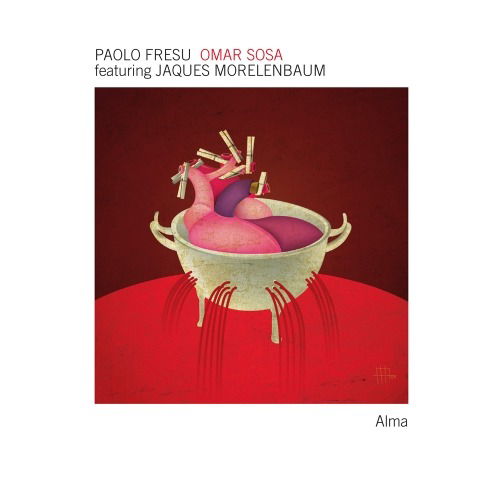 Cover for Paolo &amp; Omar Sosa Fresu · Alma (CD) (2018)