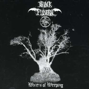 Cover for Black Funeral · Waters of Weeping (CD) (2007)