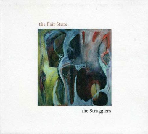 Cover for Strugglers · Fair Store (CD) (2013)