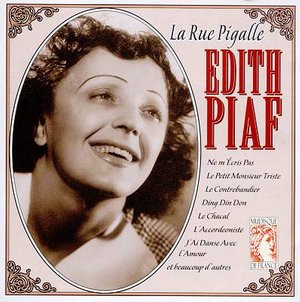 Edith Piaf-la Rue Pigalle - Edith Piaf - Música -  - 8712177021116 - 