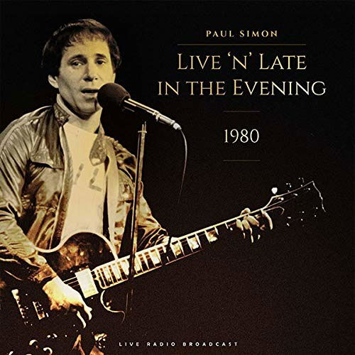 Best Of Live N Late In The Evening 1980 - Paul Simon - Musikk - CULT LEGENDS - 8717662580116 - 14. november 2019