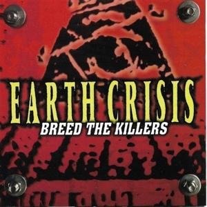 Cover for Earth Crisis · Breed The Killers (LP) (Coloured Vinyl) (LP)