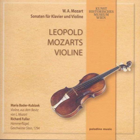 Leopold Mozart's Violin - Mozart / Bader-kubizek / Fuller - Música - PALADINO MUSIC - 9120040730116 - 24 de setembro de 2013