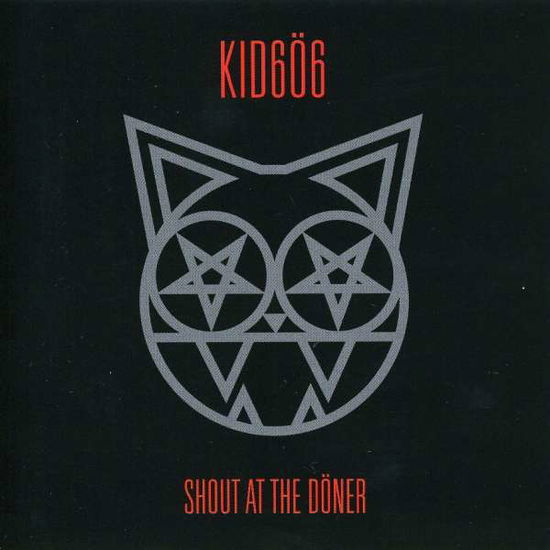 Cover for Kid 606 · Shout at the Doner (CD) (2009)