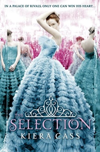 Cover for Kiera Cass · The Selection - The Selection (Paperback Book) (2015)