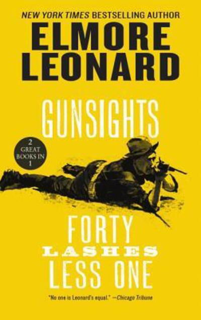 Cover for Elmore Leonard · Gunsights and Forty Lashes Less One (Paperback Book) (2023)