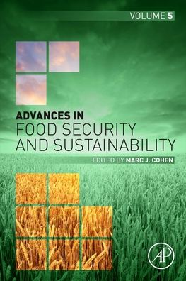 Cover for Advances in Food Security and Sustainability - Advances in Food Security and Sustainability (Hardcover Book) (2020)
