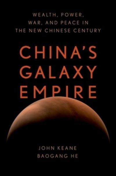 Cover for Keane · Chinas Galaxy Empire (Bog) (2024)