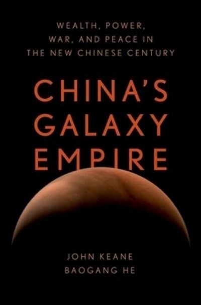 Cover for Keane · Chinas Galaxy Empire (Bok) (2024)