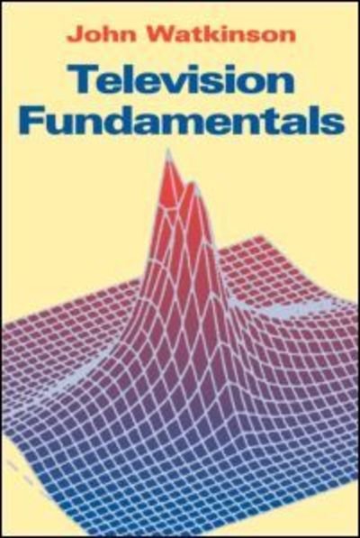 Cover for John Watkinson · Television Fundamentals (Paperback Book) (1996)